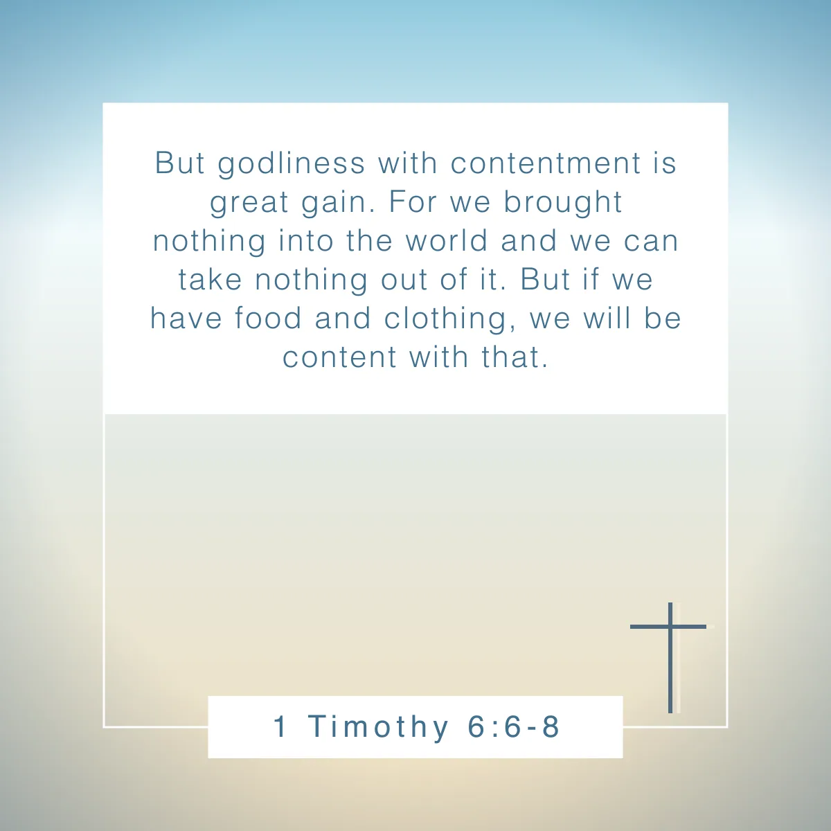 1 Timothy 6:6-8 Bible verse about contentment