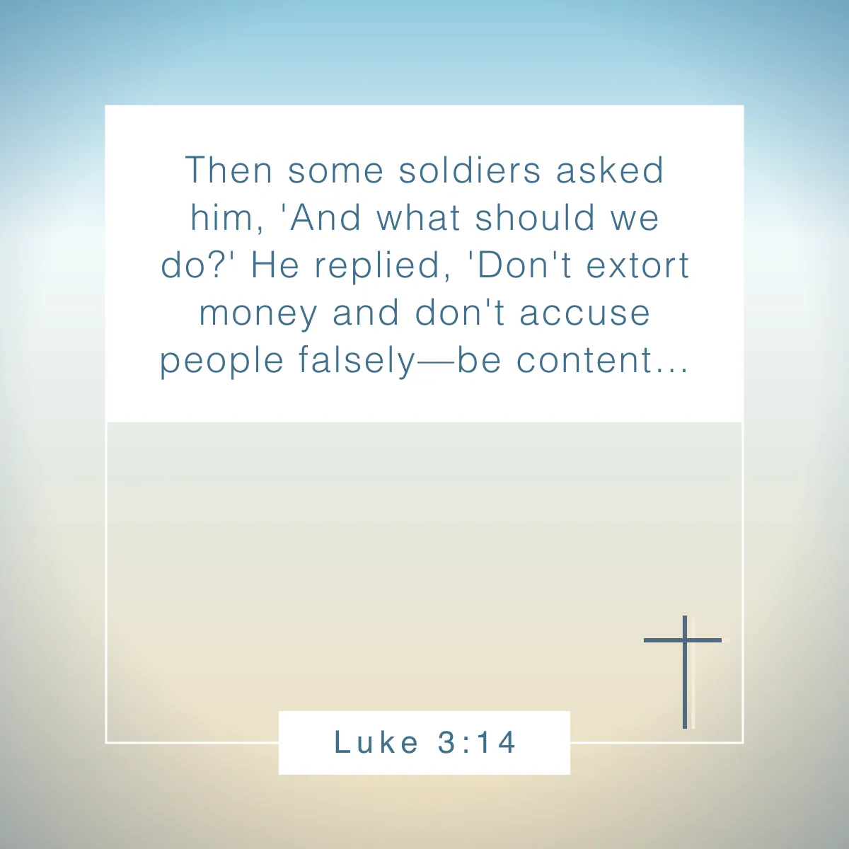 Luke 3:14 Bible verse about contentment