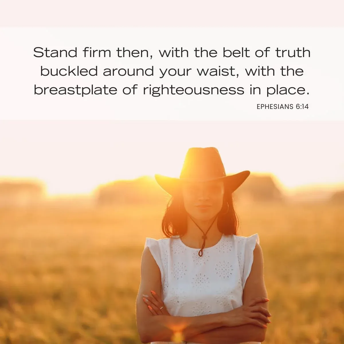 Bible verses about convictions Ephesians 6:14