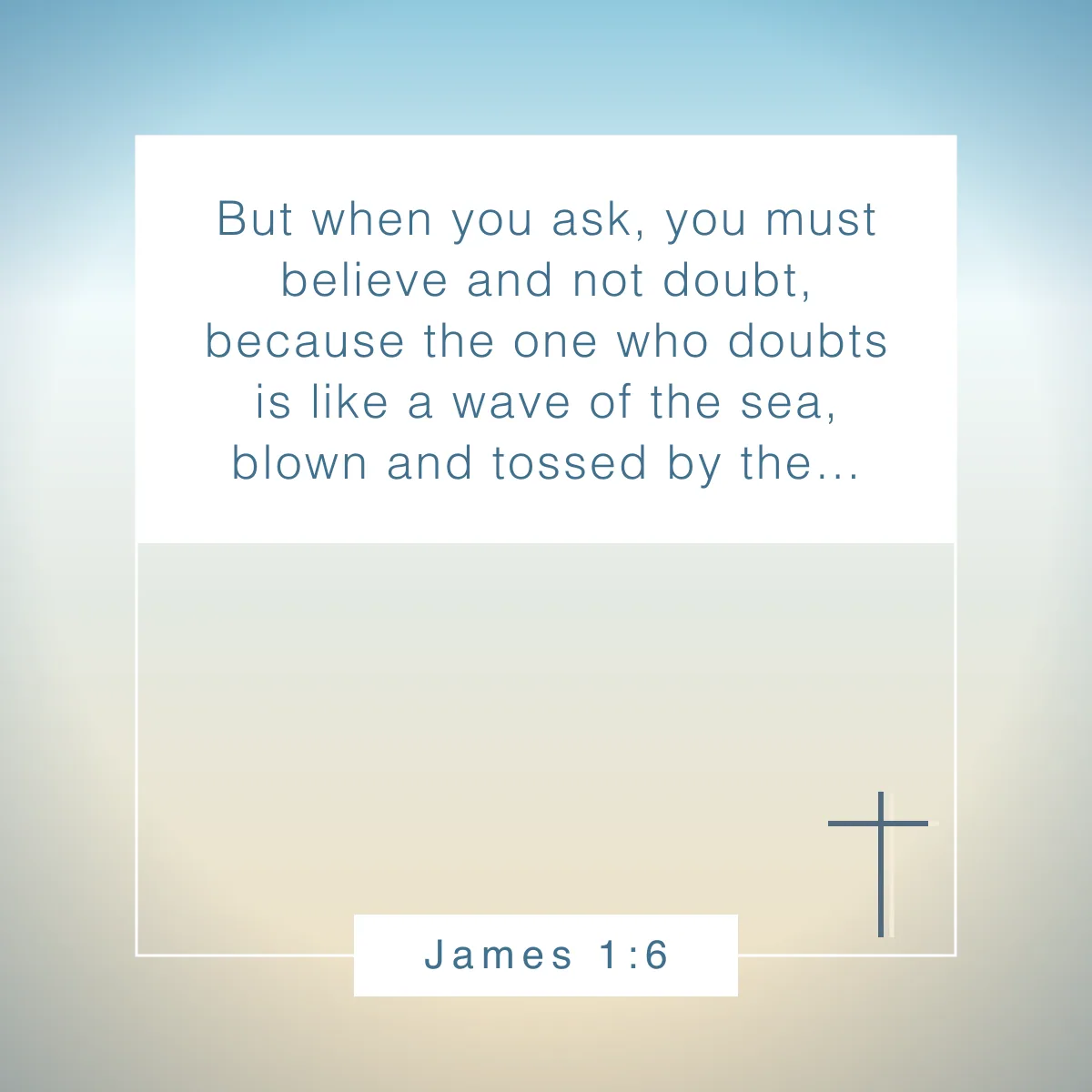 James 1:6 Bible verse about convictions