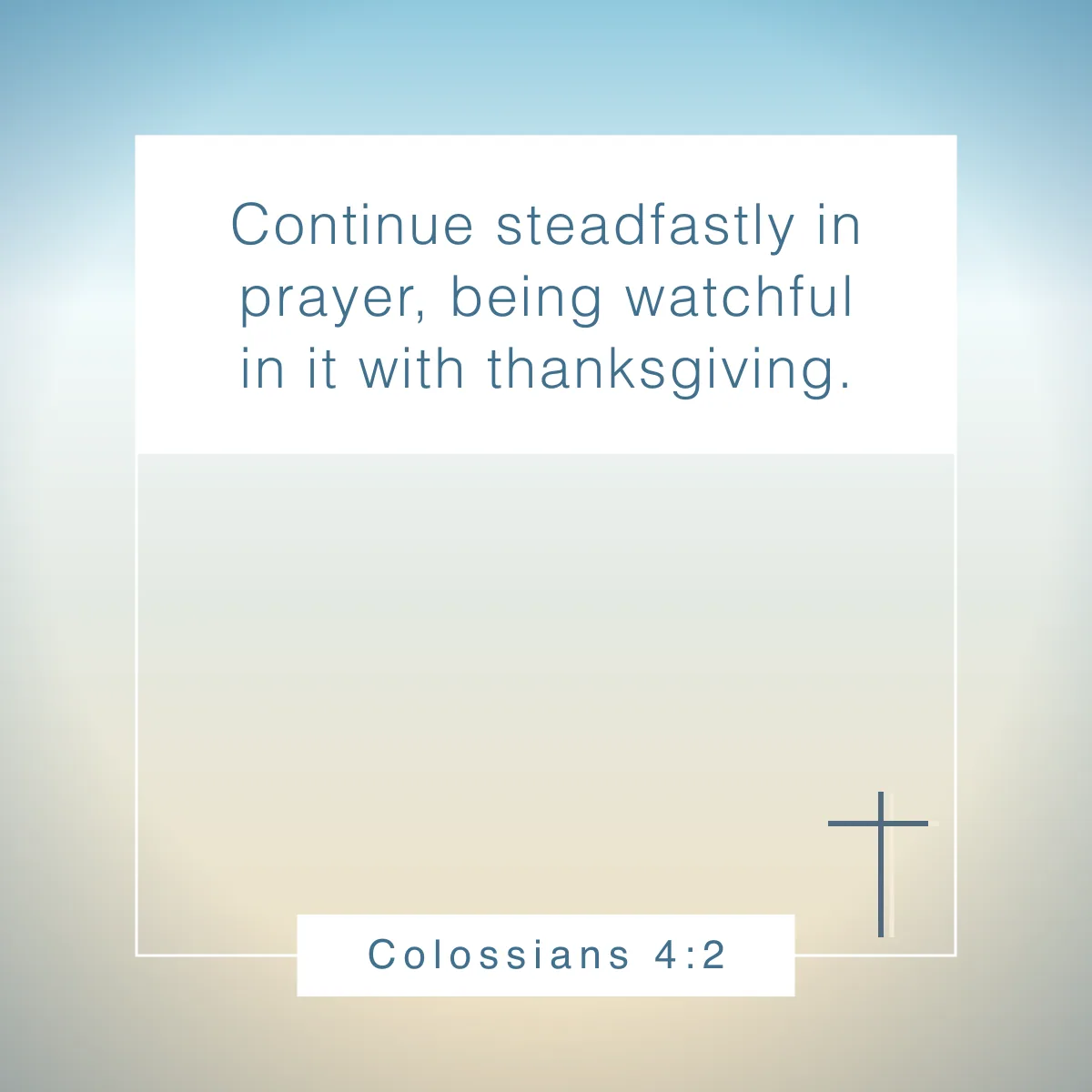 Colossians 4:2 Bible verse about counting your blessings