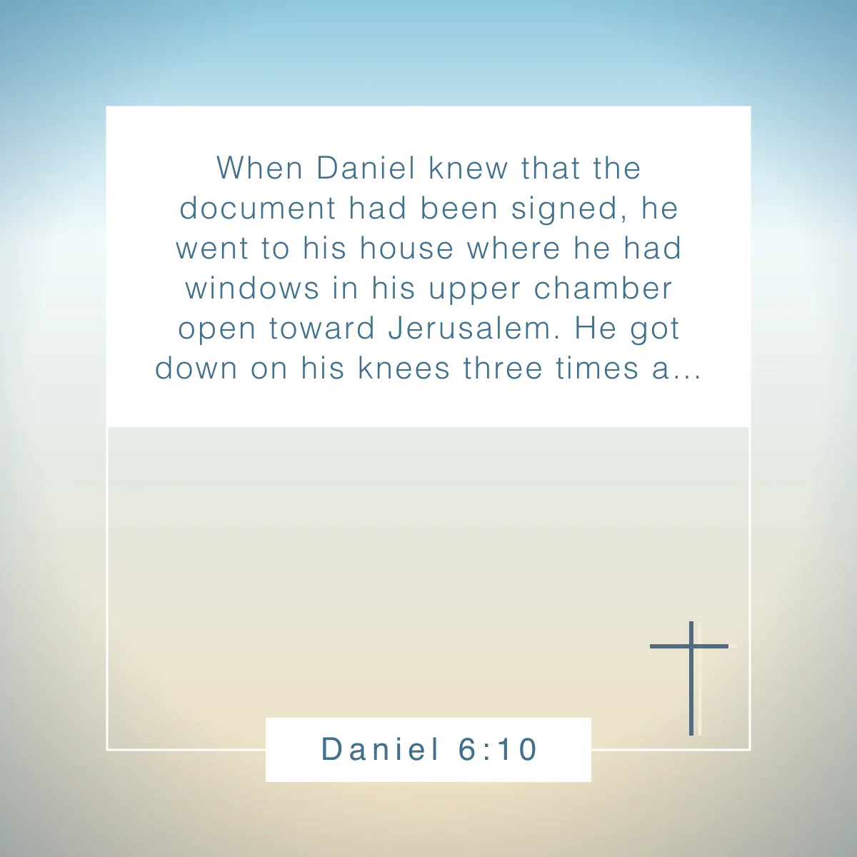 Daniel 6:10 Bible verse about counting your blessings
