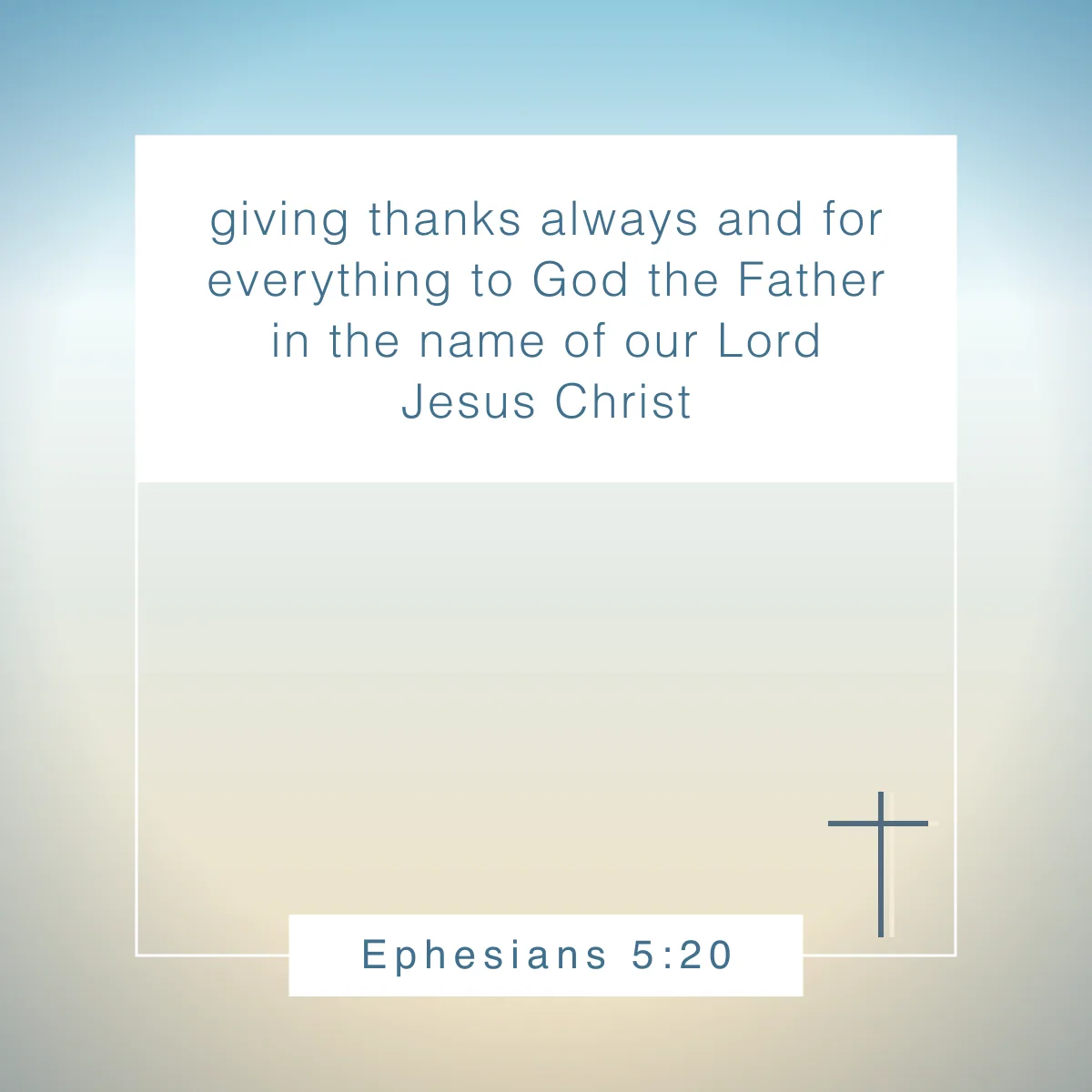 Ephesians 5:20 Bible verse about counting your blessings