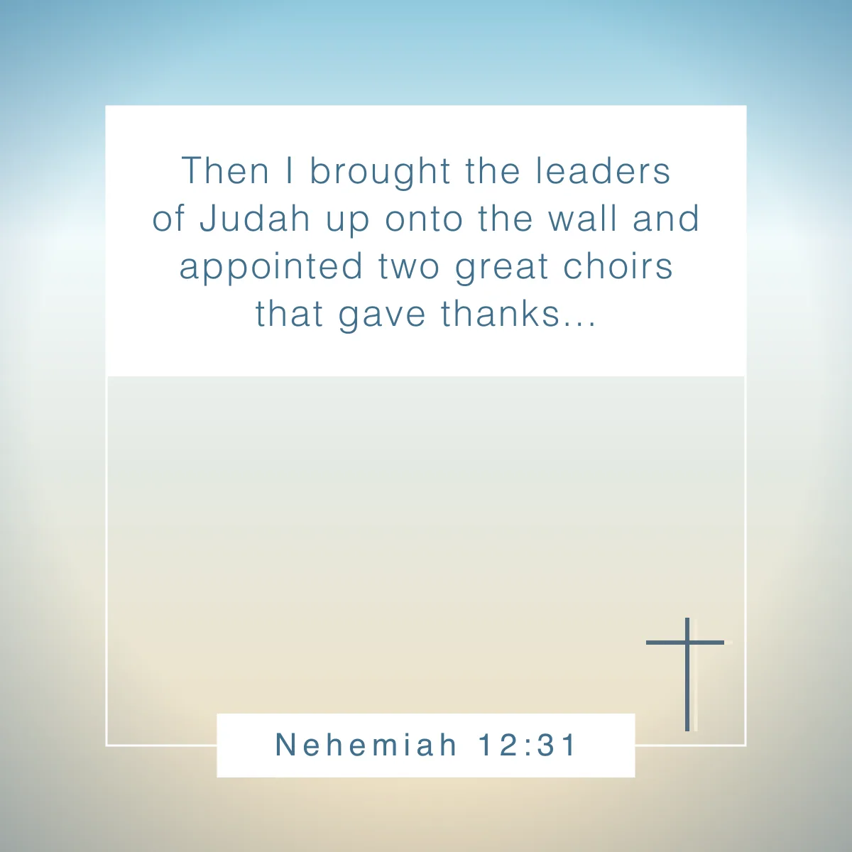 Nehemiah 12:31 Bible verse about counting your blessings