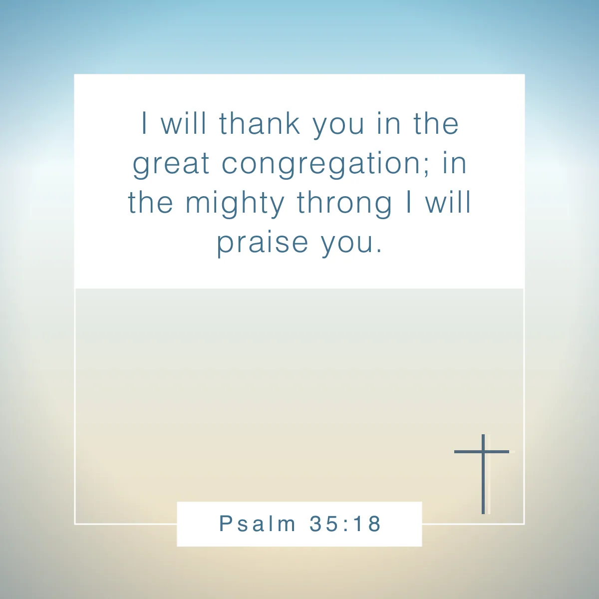 Psalm 35:18 Bible verse about counting your blessings
