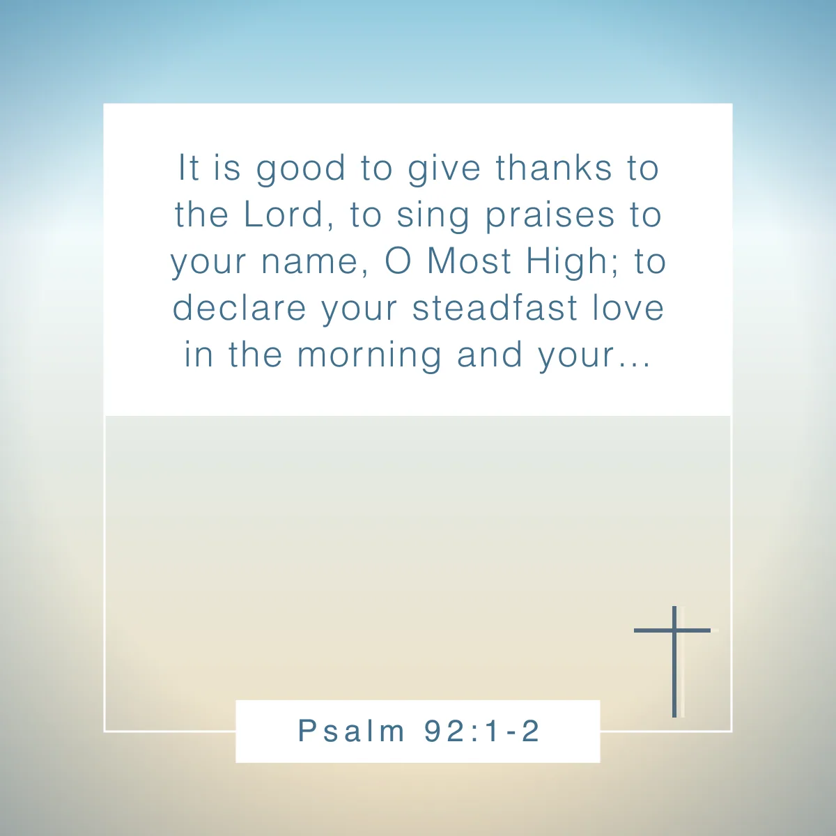 Psalm 92:1-2 Bible verse about counting your blessings