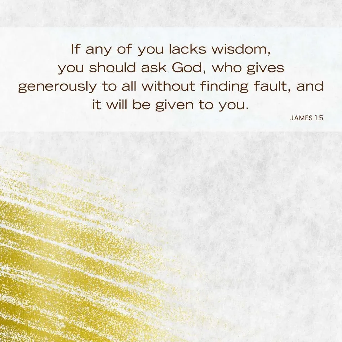 Bible verses about determination - James 1:5