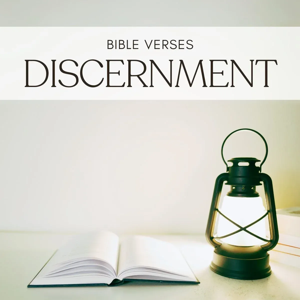 40 Bible Verses About Discernment And Wisdom