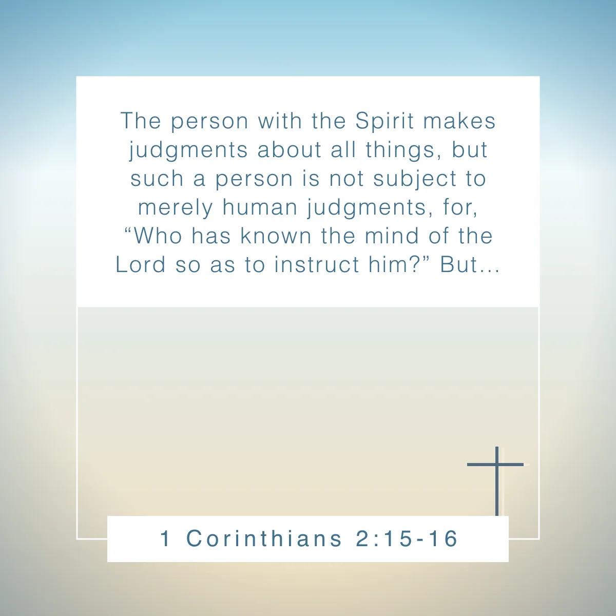 1 Corinthians 2:15-16 Bible verse about discernment and wisdom