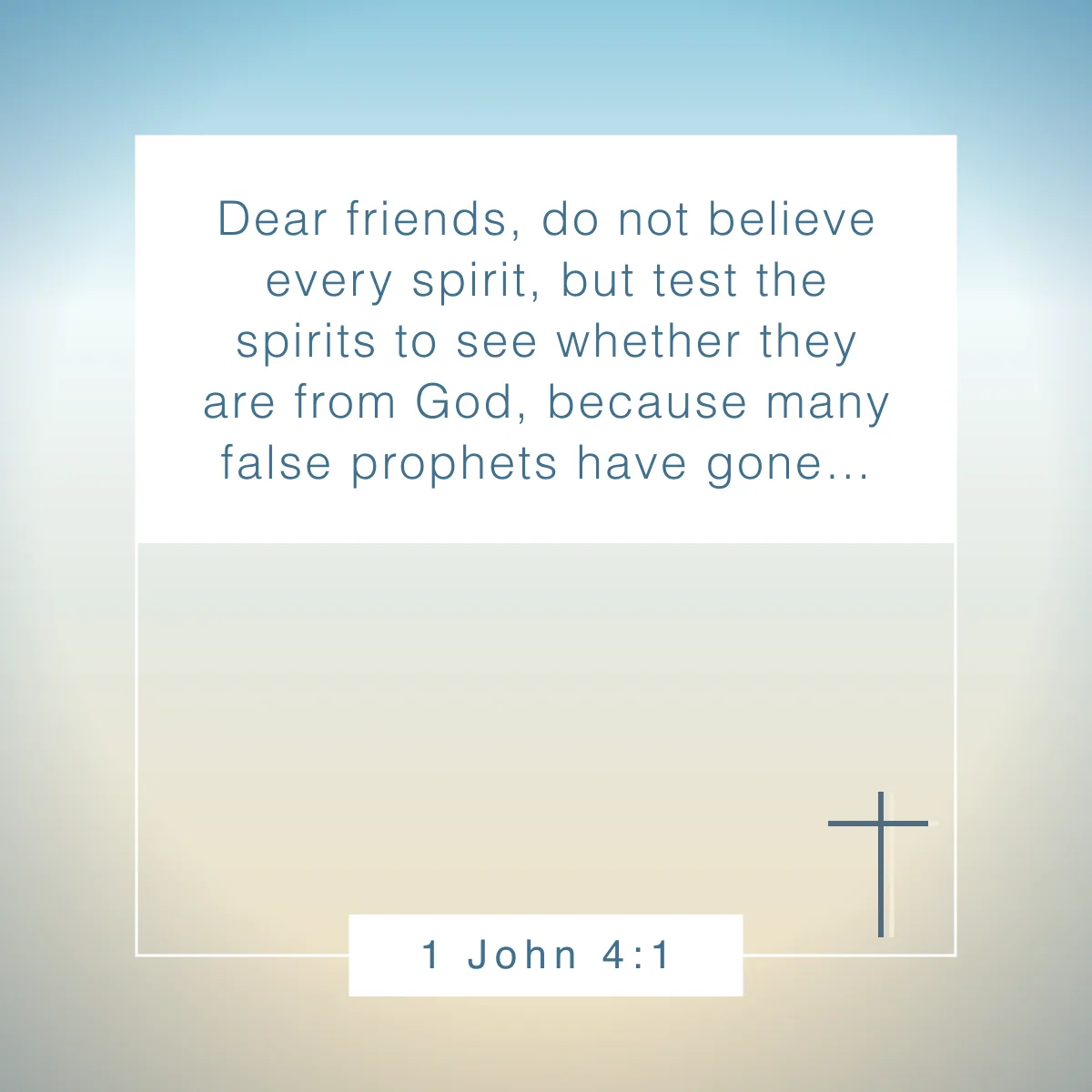1 John 4:1 Bible verse about discernment and wisdom