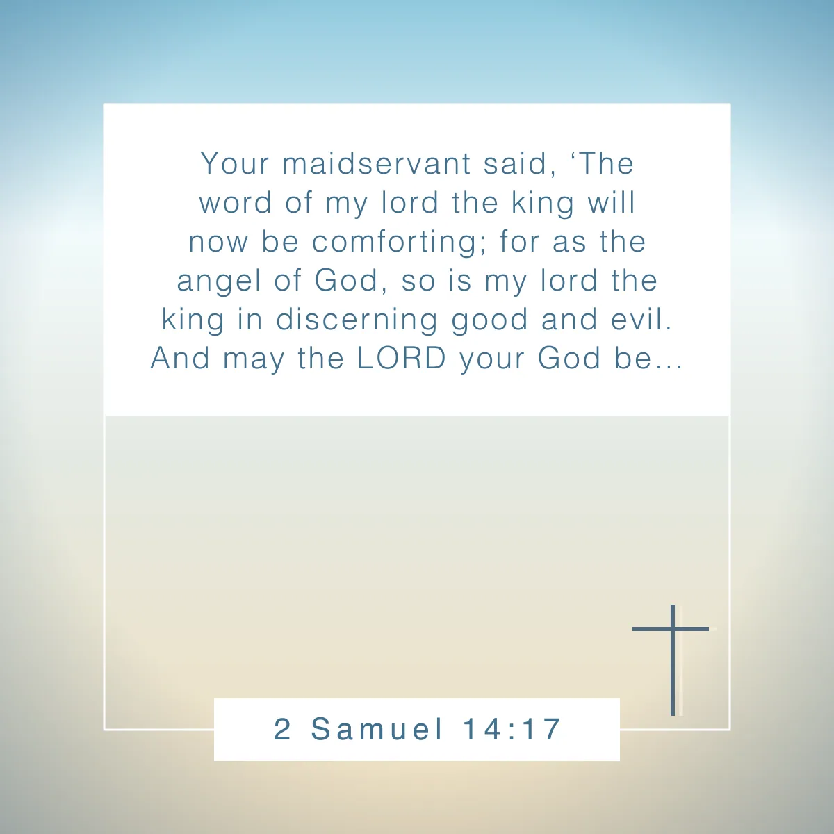2 Samuel 14:17 Bible verse about discernment and wisdom