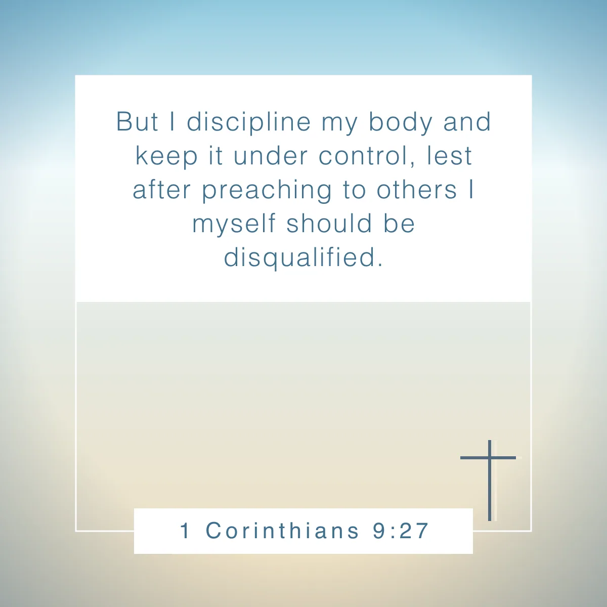 1 Corinthians 9:27 Bible verse about discipline