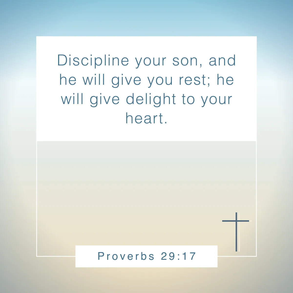 Proverbs 29:17 Bible verse about discipline