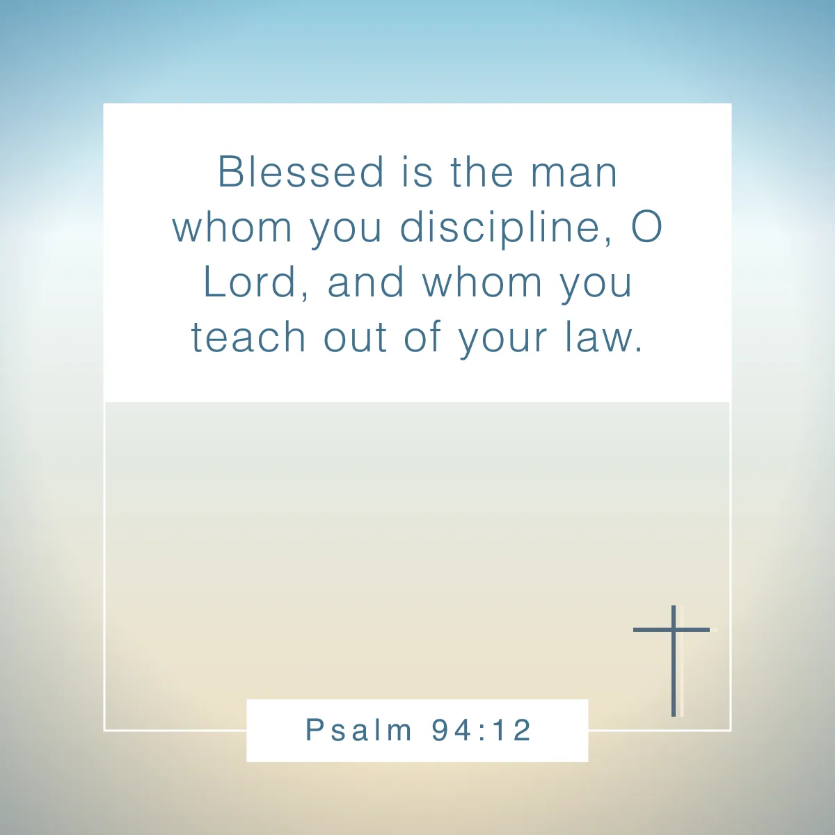 Psalm 94:12 Bible verse about discipline