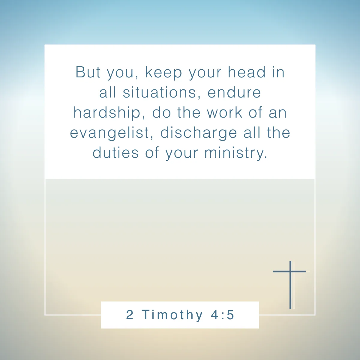 2 Timothy 4:5 Bible verse about doing your best