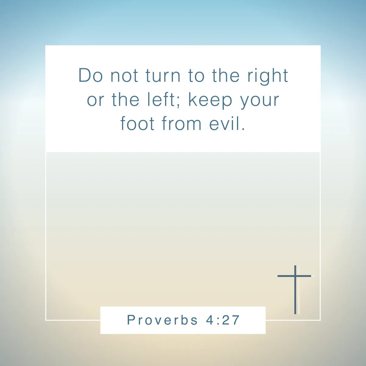 Proverbs 4:27 Bible verse about doing your best