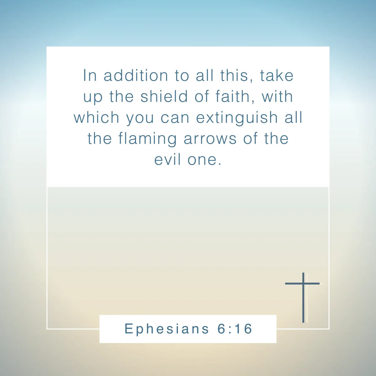 Ephesians 6:16 Bible verse about doubt