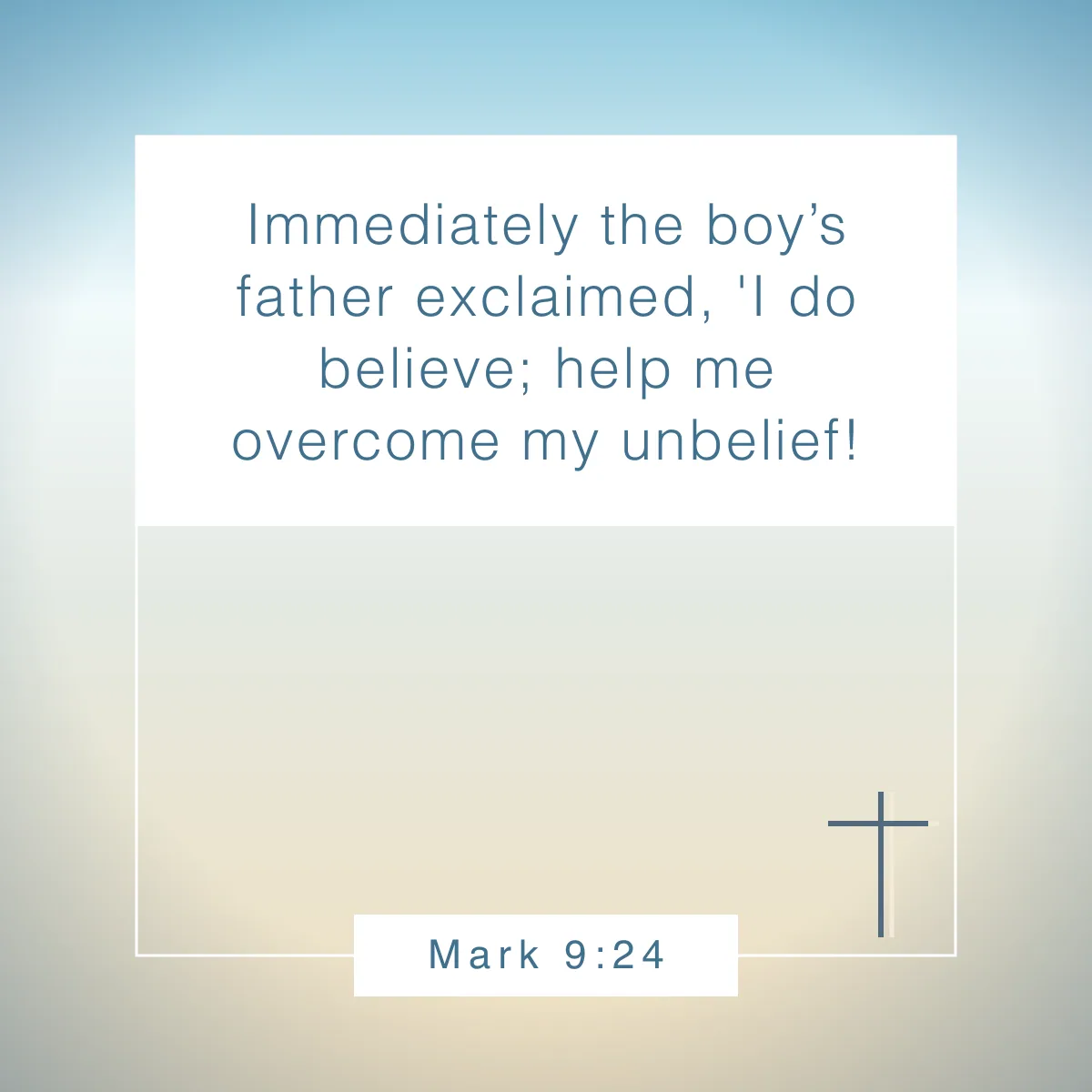 Mark 9:24 Bible verse about doubt