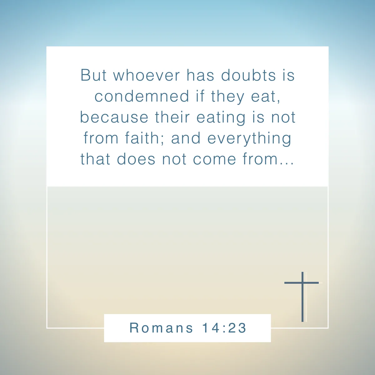 Romans 14:23 Bible verse about doubt