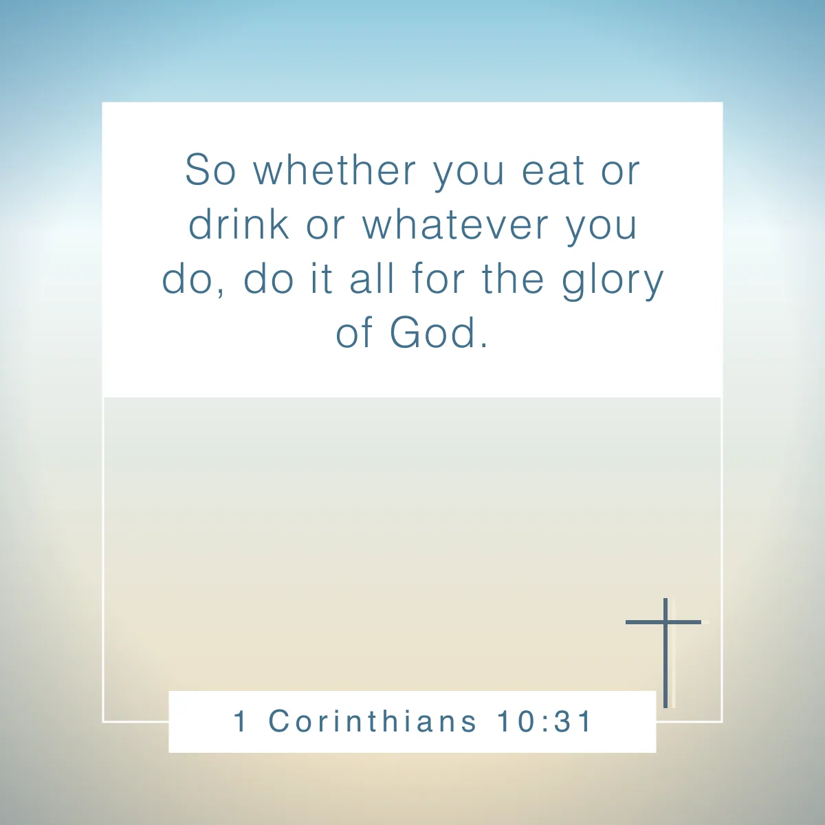 1 Corinthians 10:31 Bible verse about eating healthy