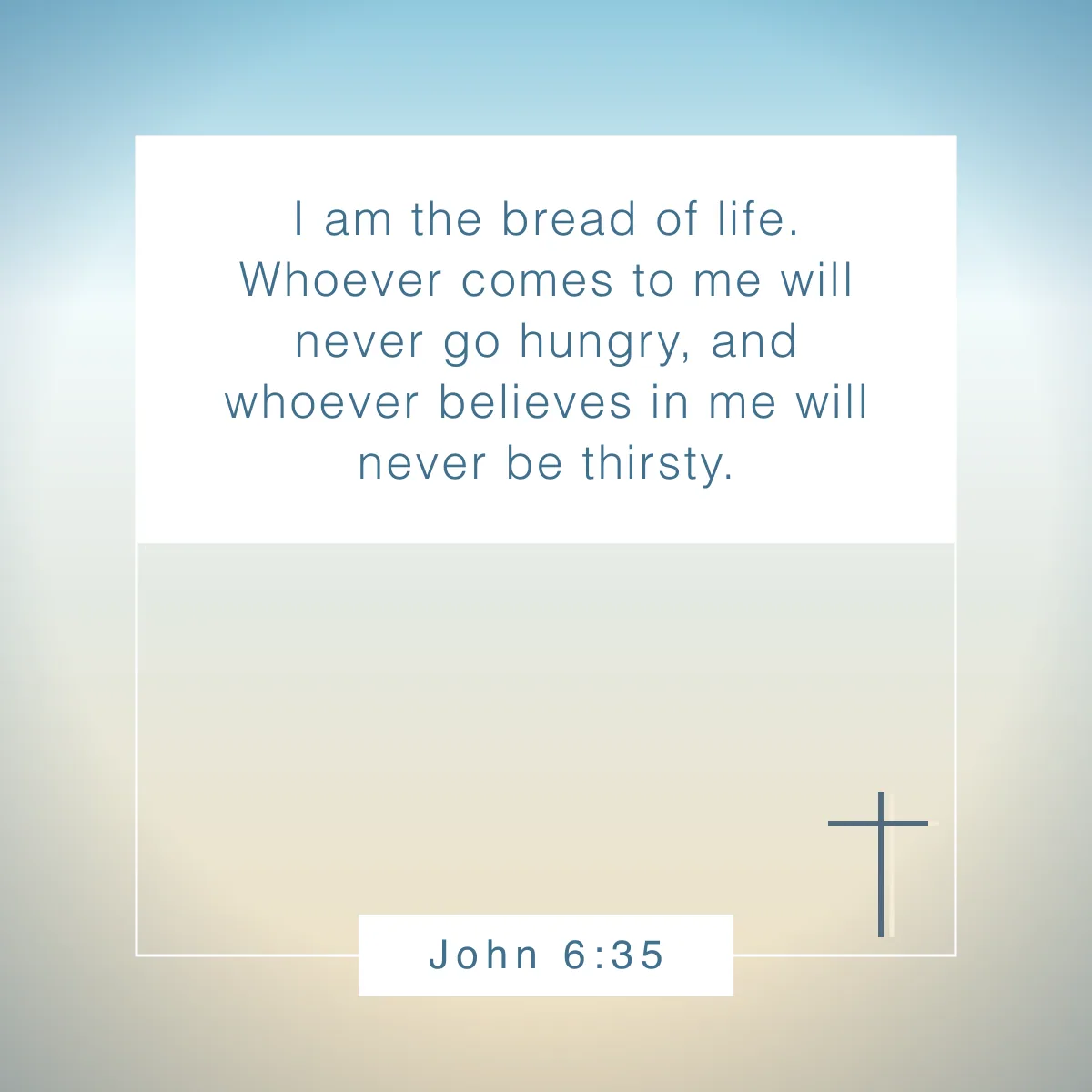John 6:35 Bible verse about eating healthy