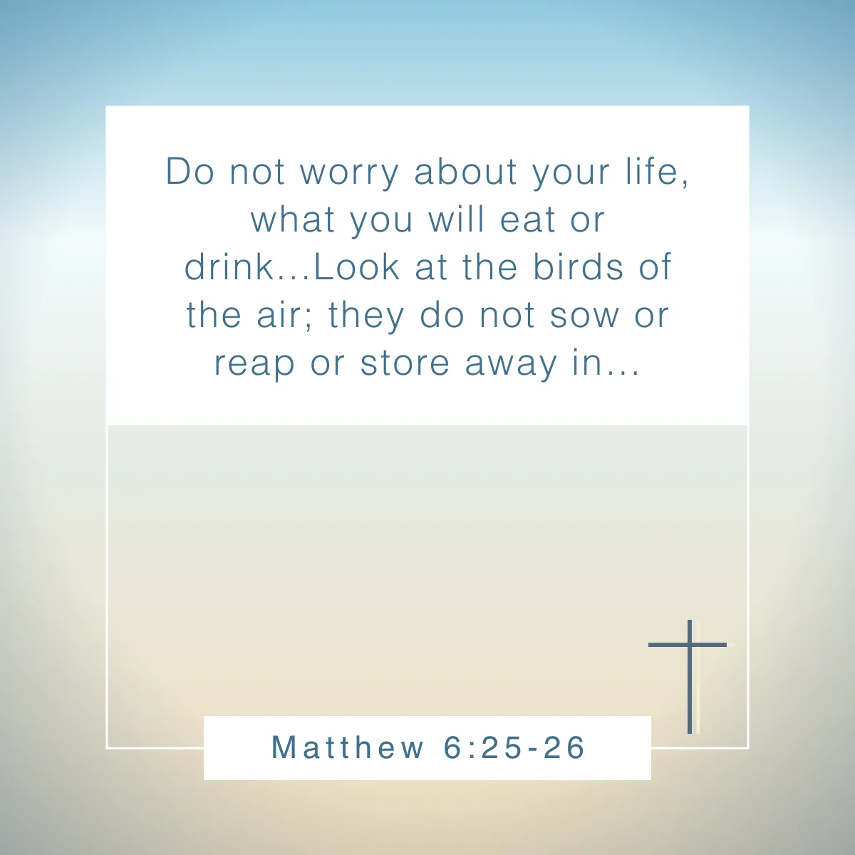 Matthew 6:25-26 Bible verse about eating healthy