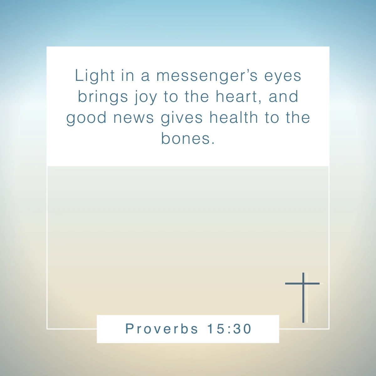 Proverbs 15:30 Bible verse about envy