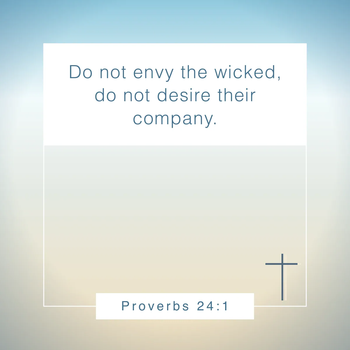 Proverbs 24:1 Bible verse about envy
