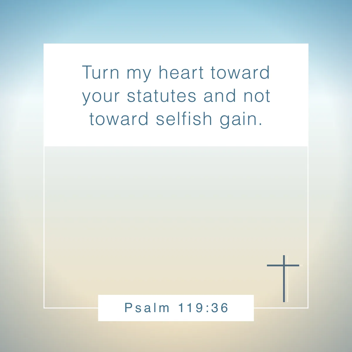 Psalm 119:36 Bible verse about envy