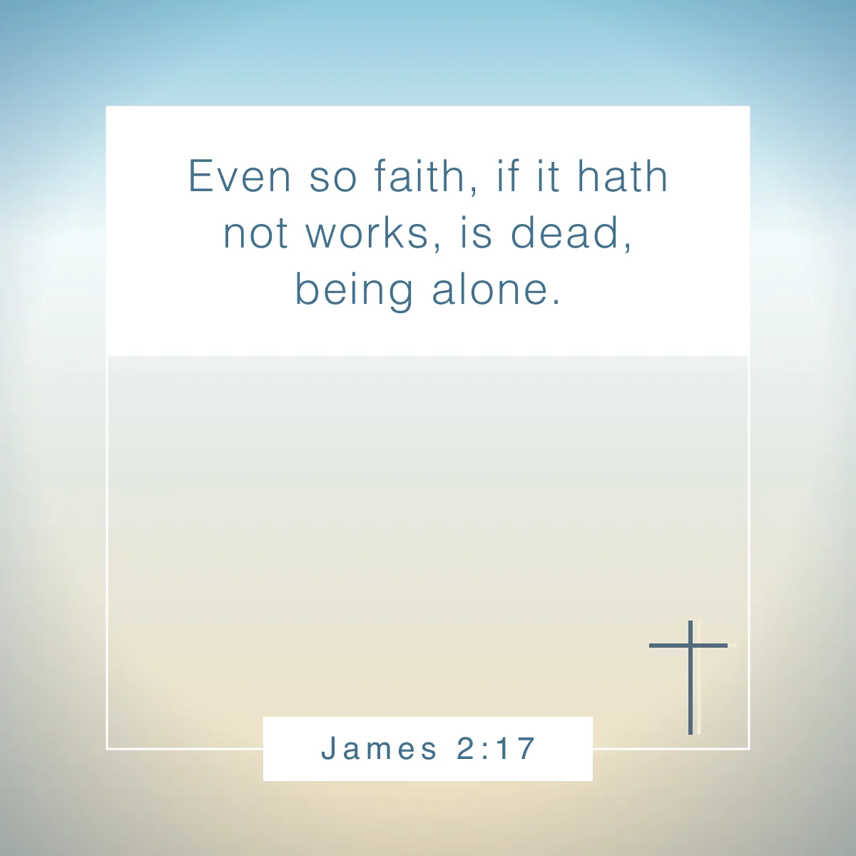 James 2:17 Bible verse about faith