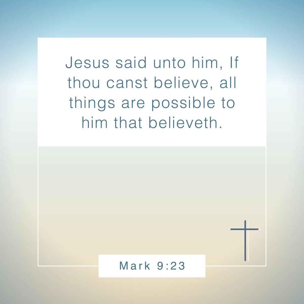 Mark 9:23 Bible verse about faith