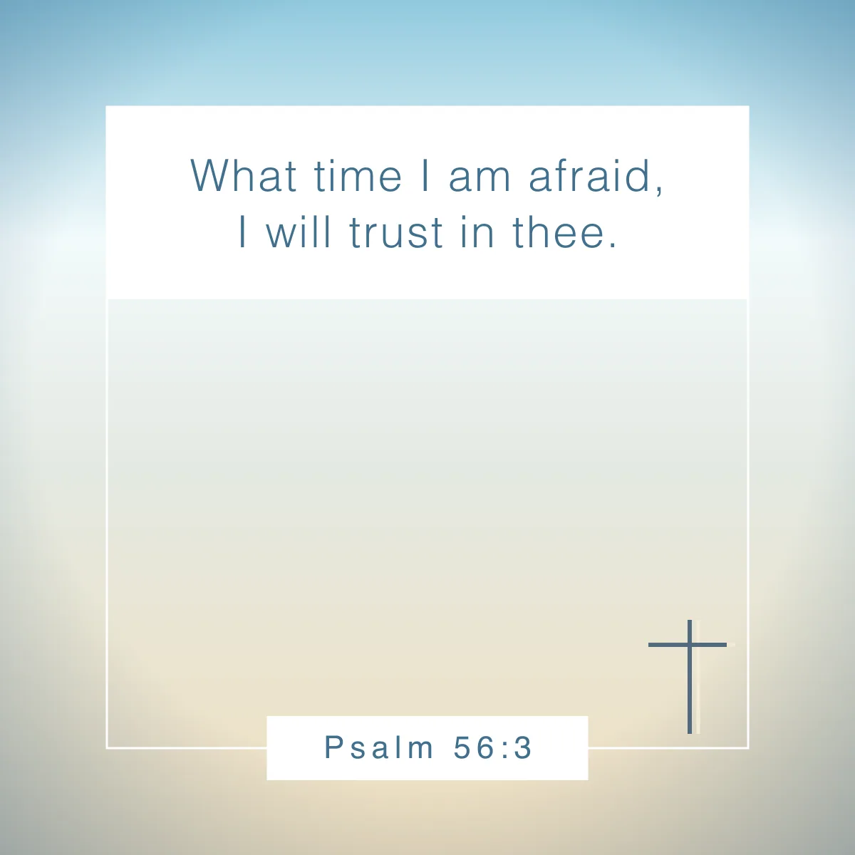 Psalm 56:3 Bible verse about faith