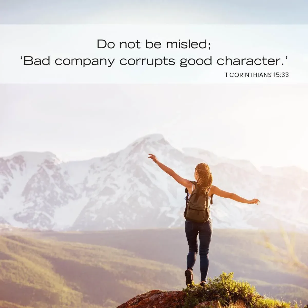 Bible verses about fellowship and friends - 1 Corinthians 15:33