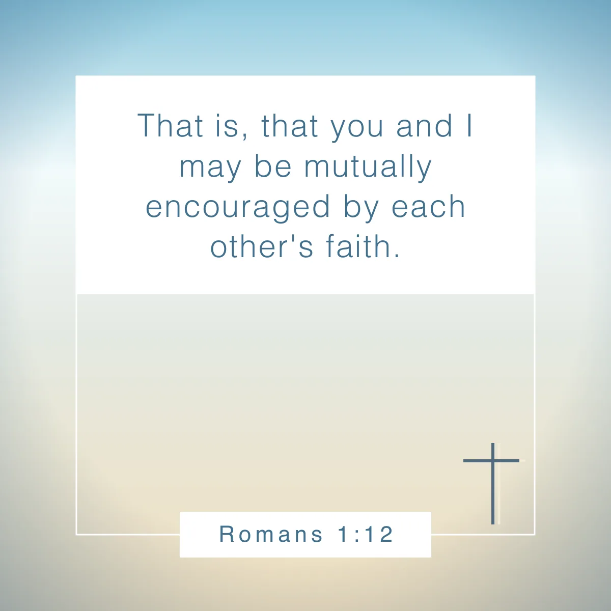 Romans 1:12 Bible verse about fellowship with friends