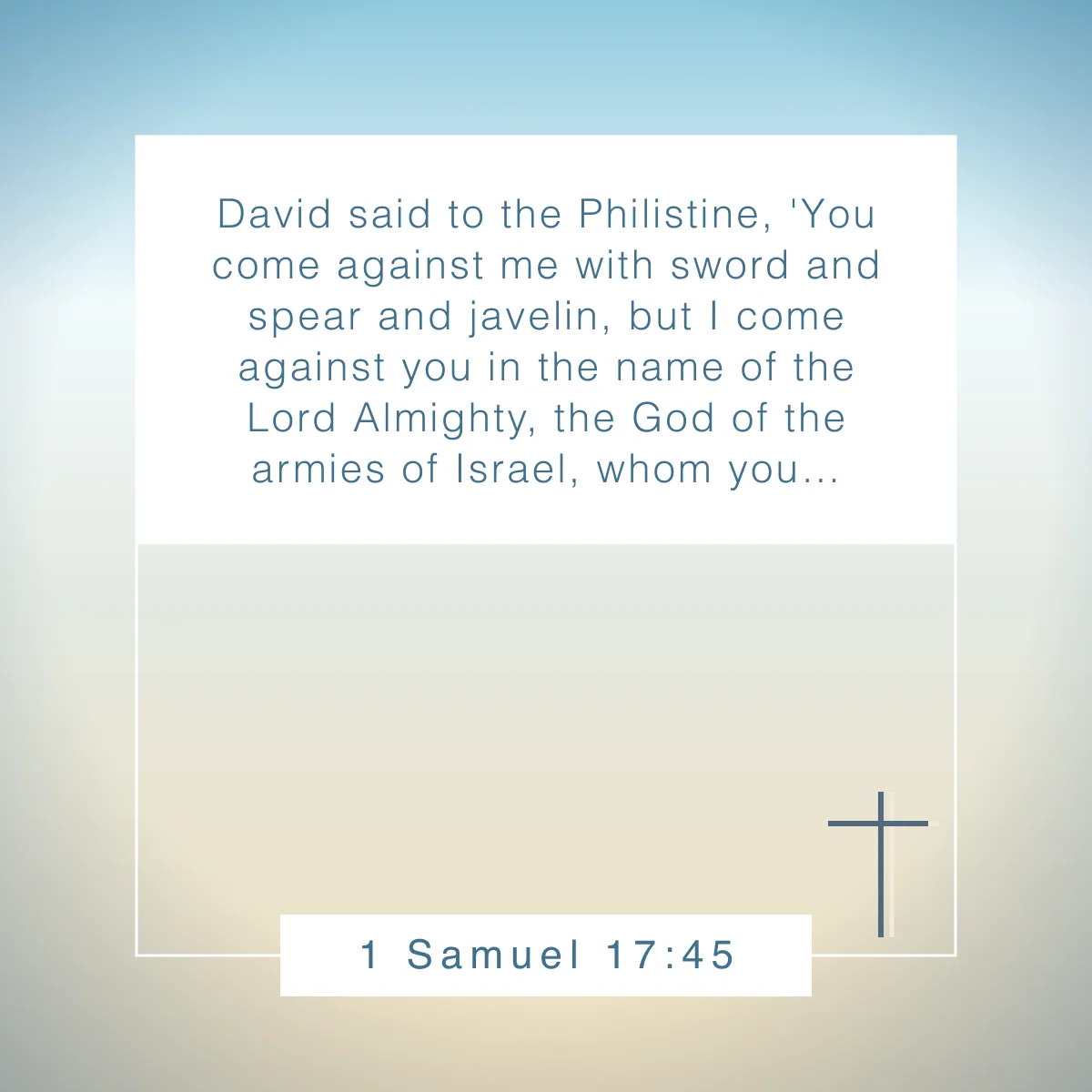 1 Samuel 17:45 Bible verse about fighting battles