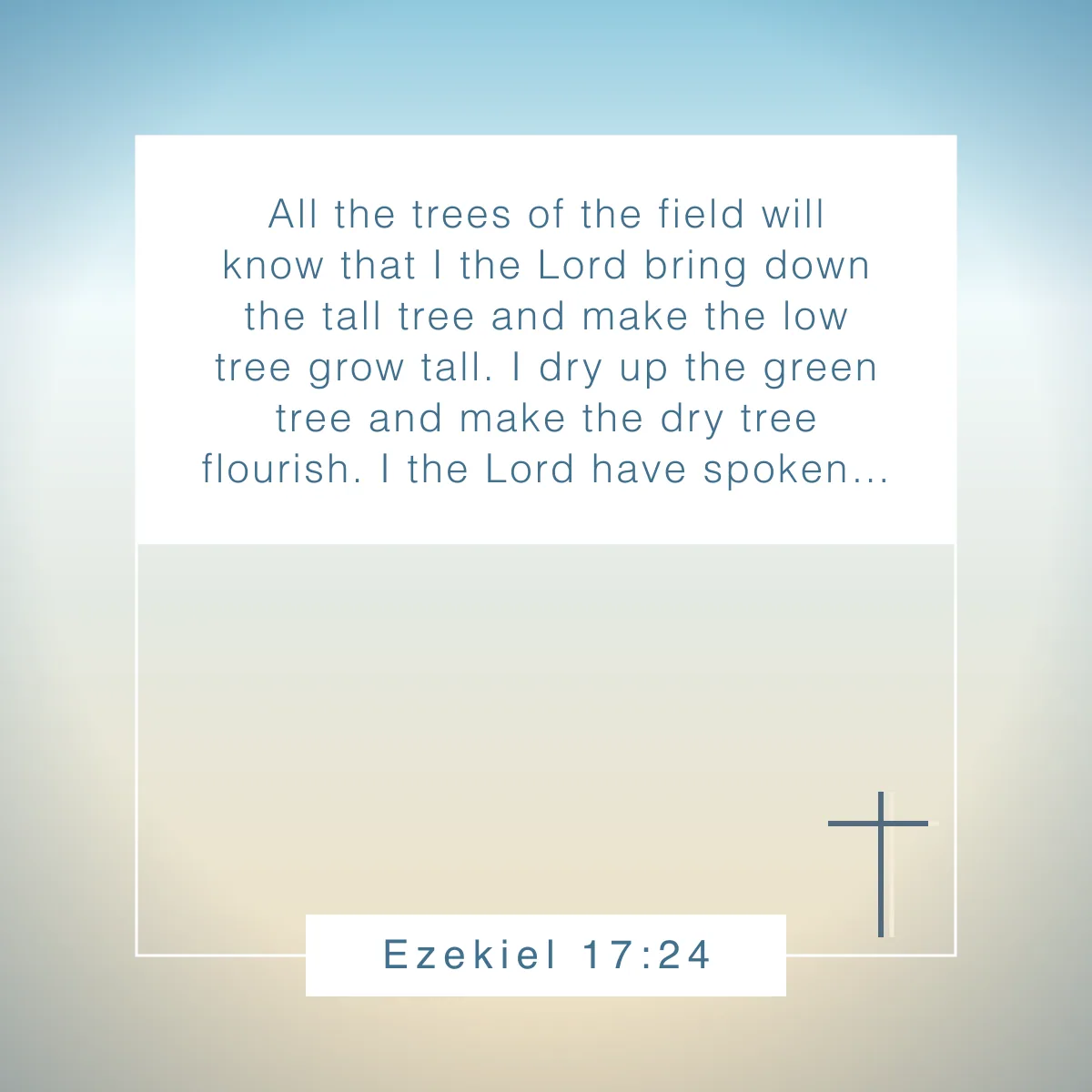 Ezekiel 17:24 Bible verse about flourishing