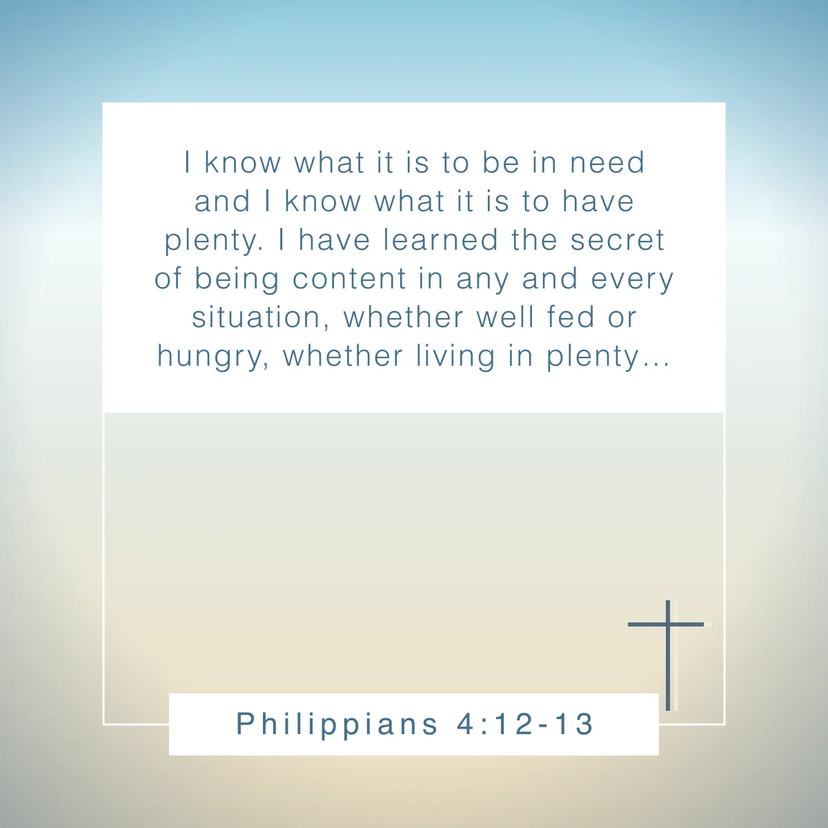 Philippians 4:12-13 Bible verse about flourishing