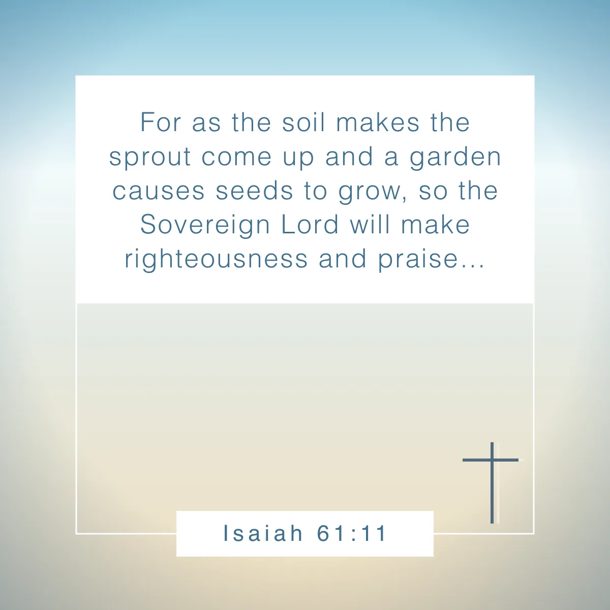 Isaiah 61:11 Bible verse about flowers