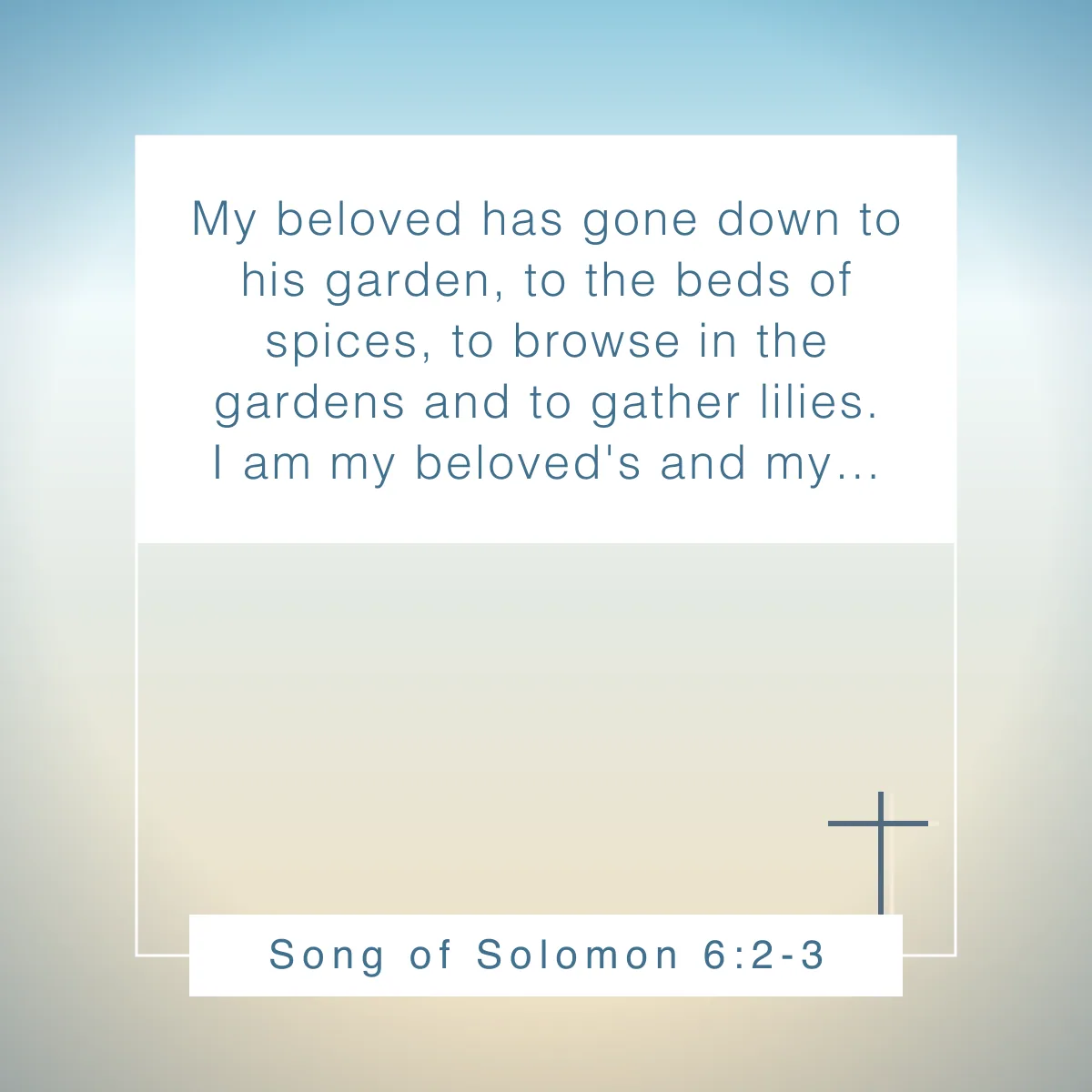 Song of Solomon 6:2-3 Bible verse about flowers