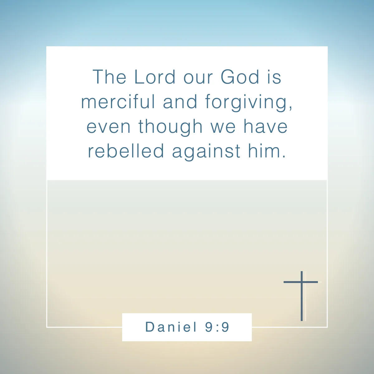 Daniel 9:9 Bible verse about forgiveness