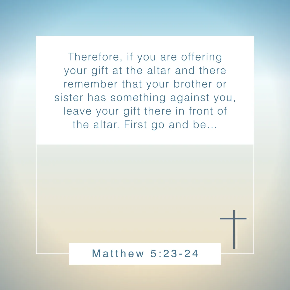 Matthew 5:23-24 Bible verse about forgiveness