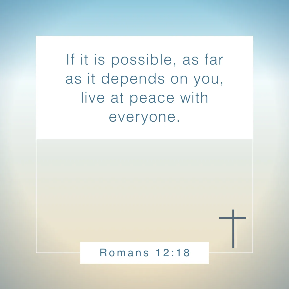 Romans 12:18 Bible verse about forgiveness