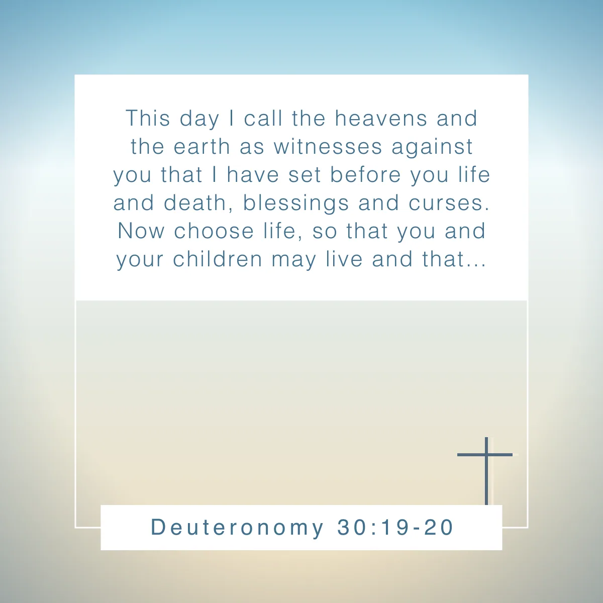 Deuteronomy 30:19-20 Bible verse about freedom in Christ