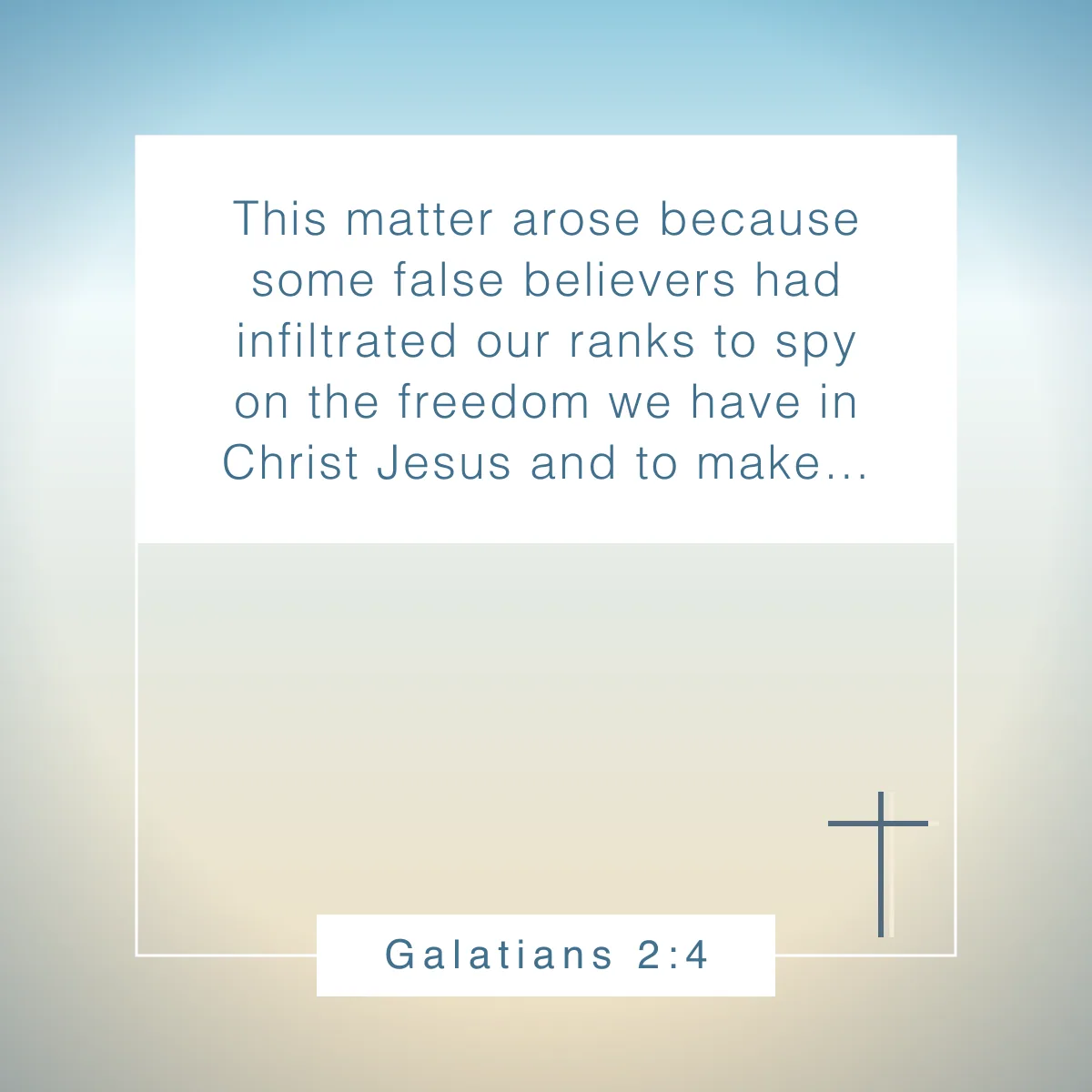 Galatians 2:4 Bible verse about freedom in Christ