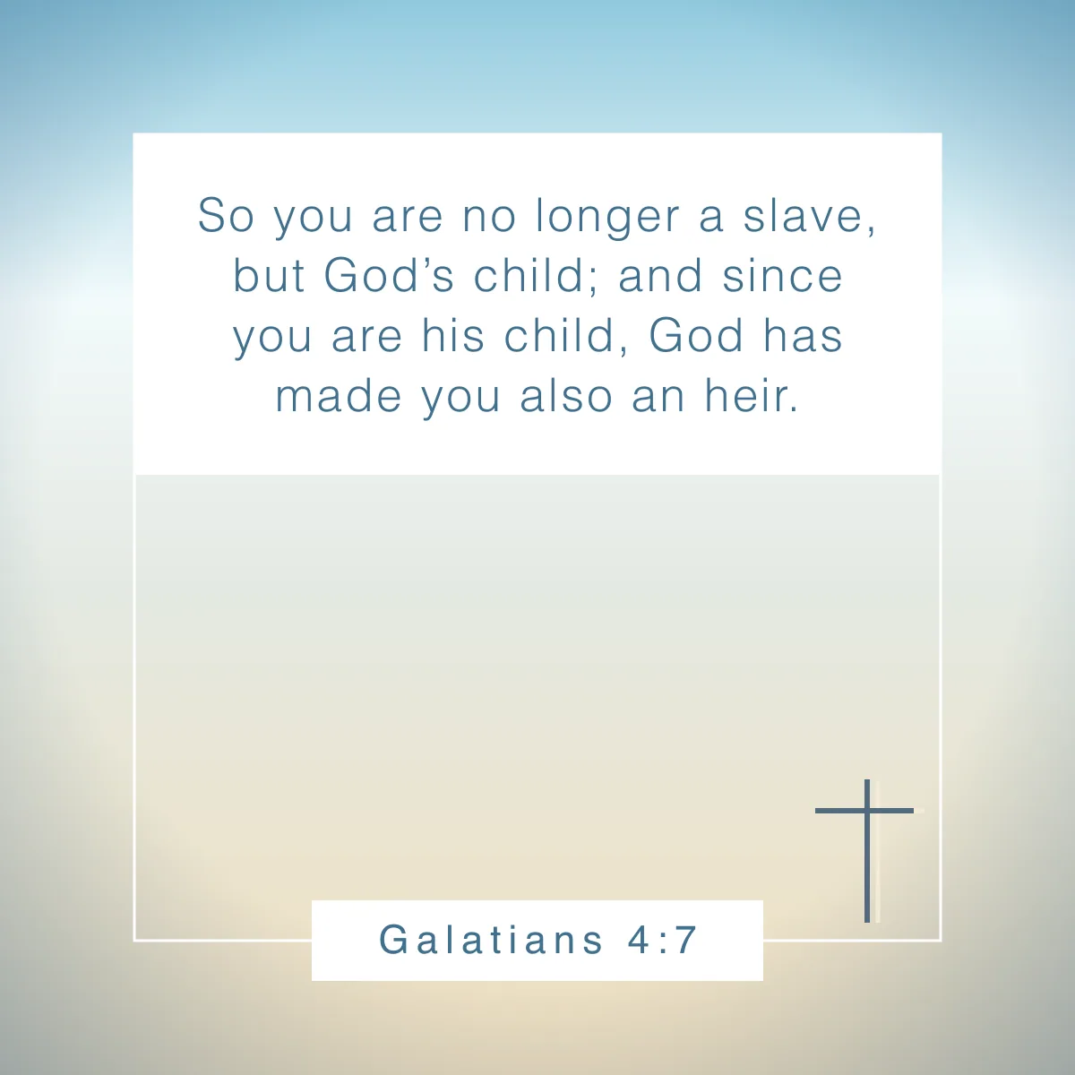 Galatians 4:7 Bible verse about freedom in Christ