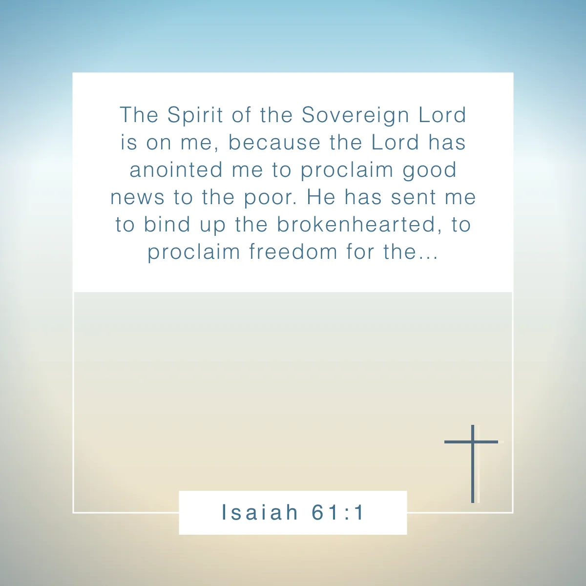 Isaiah 61:1 Bible verse about freedom in Christ