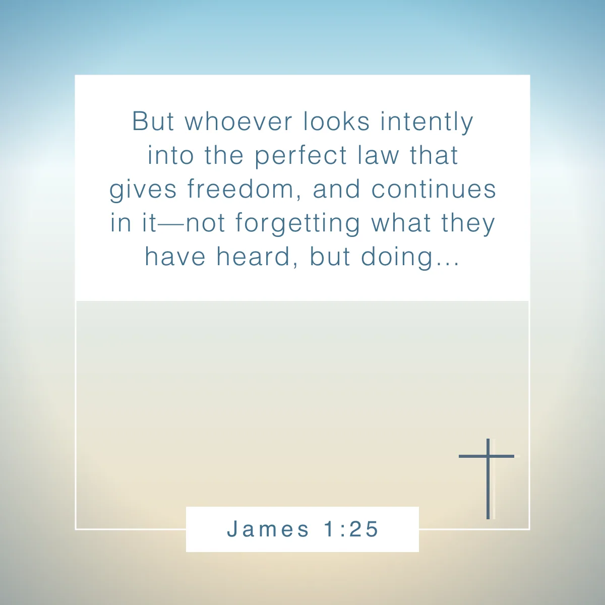 James 1:25 Bible verse about freedom in Christ