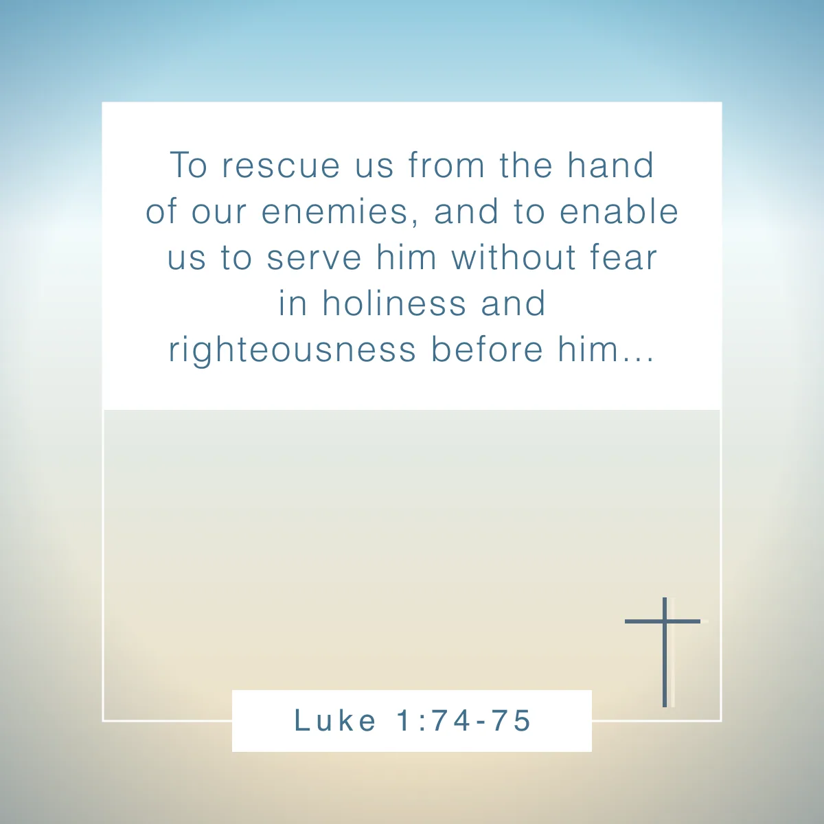 Luke 1:74-75 Bible verse about freedom in Christ
