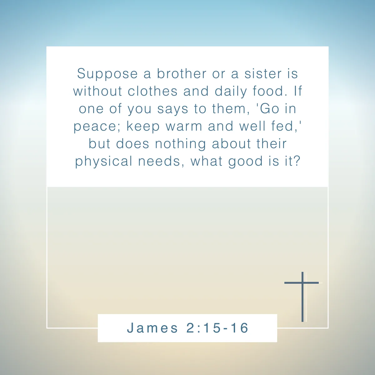 James 2:15-16 Bible verse about generosity