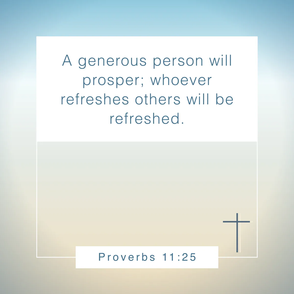 Proverbs 11:25 Bible verse about generosity